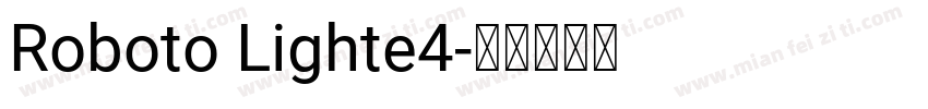 Roboto Lighte4字体转换